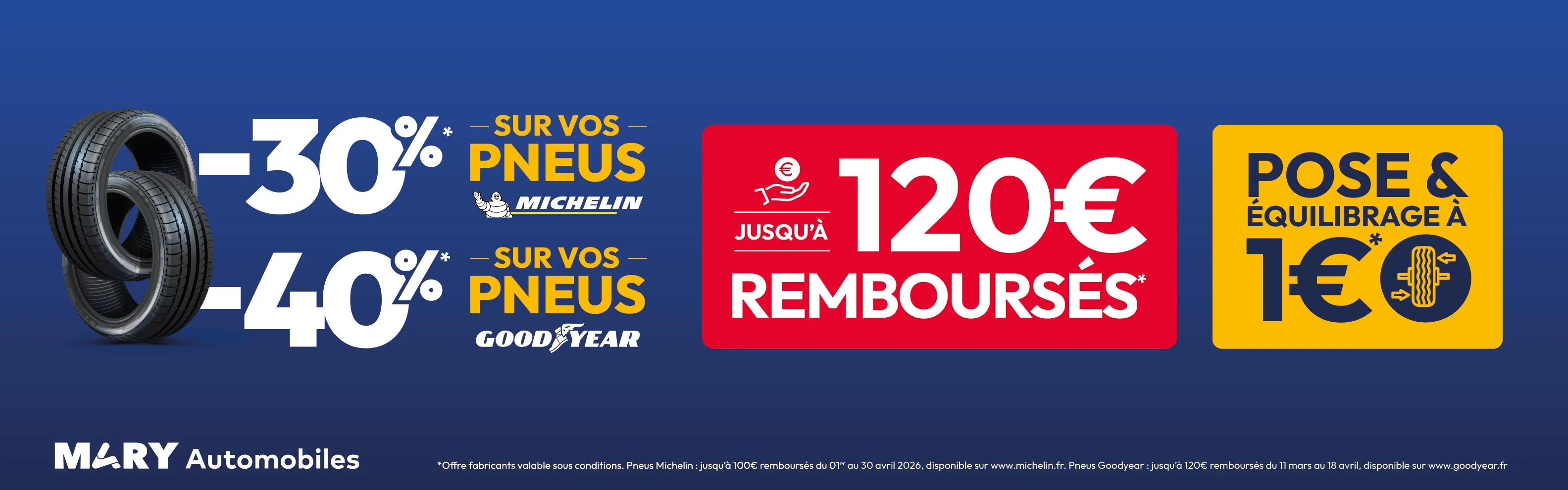 Promotions pneus Goodyear et Michelin