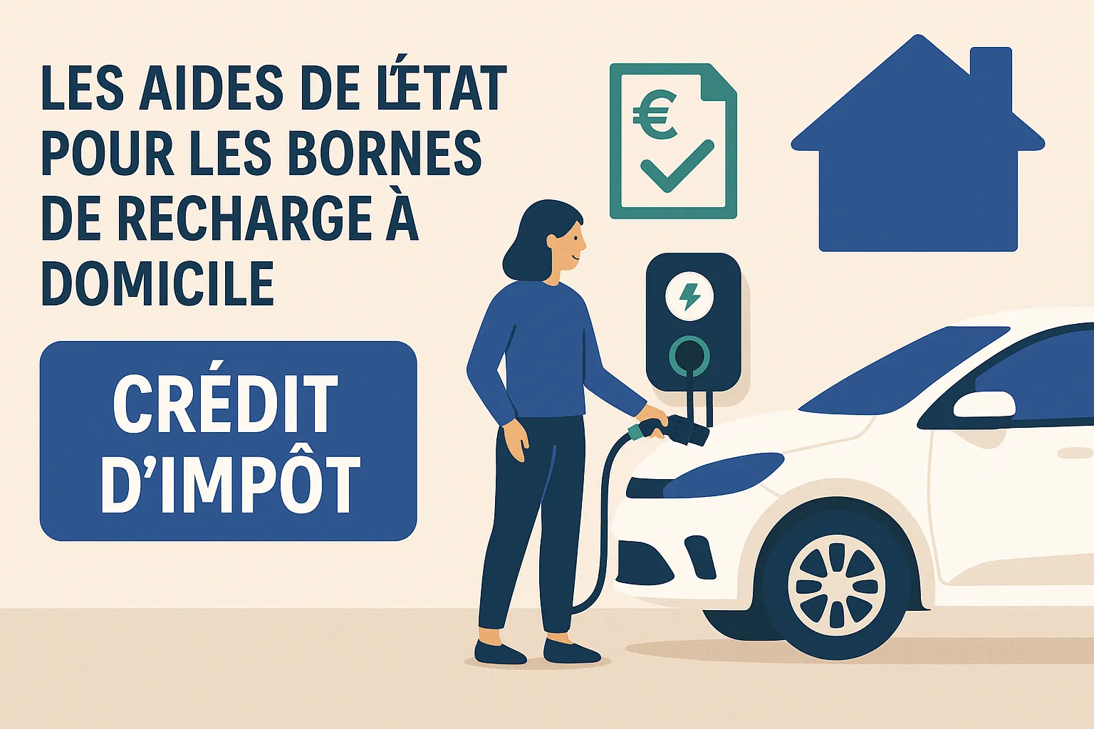 Un visuel qui met en avant le crédit d'impôt proposé par l'état français pour les bornes de recharge à domicile