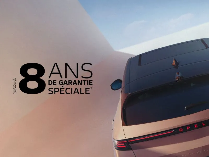Garantie spéciale 8 ans Opel
