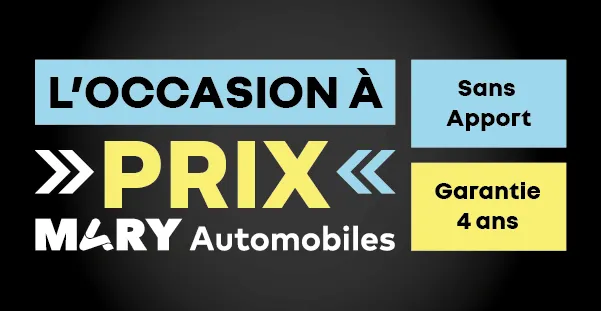 L'occasion à prix Mary Automobiles