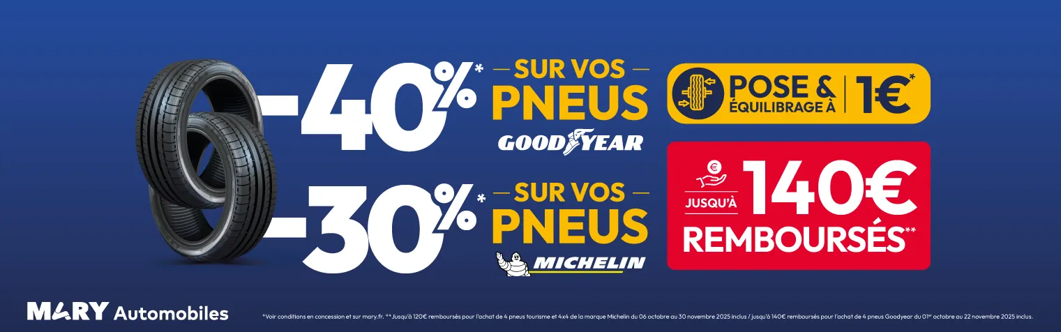 Offres pneus Michelin et Goodyear